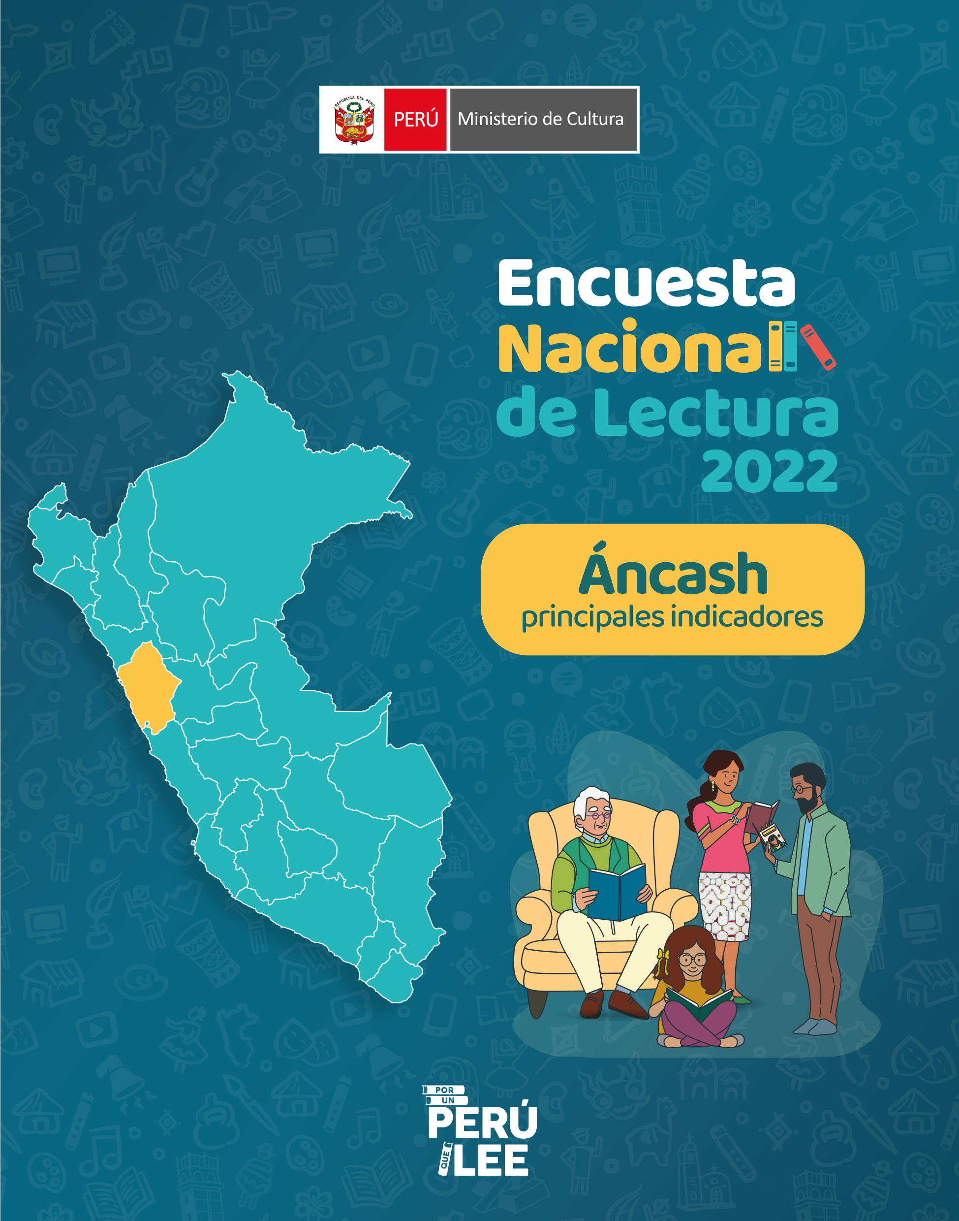 Encuesta Nacional de Lectura 2022. Áncash: principales indicadores