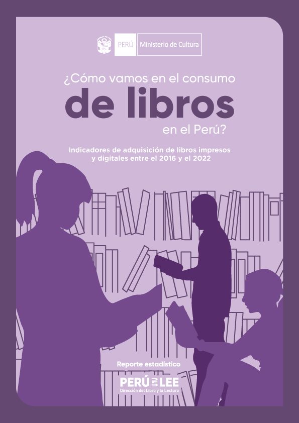 Cómo vamos en el consumo de libros en el Perú 2016-2022