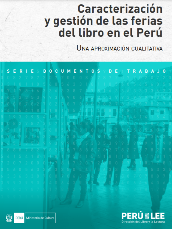Caracterización y gestión de las ferias del libro en el Perú. Una aproximación cualitativa