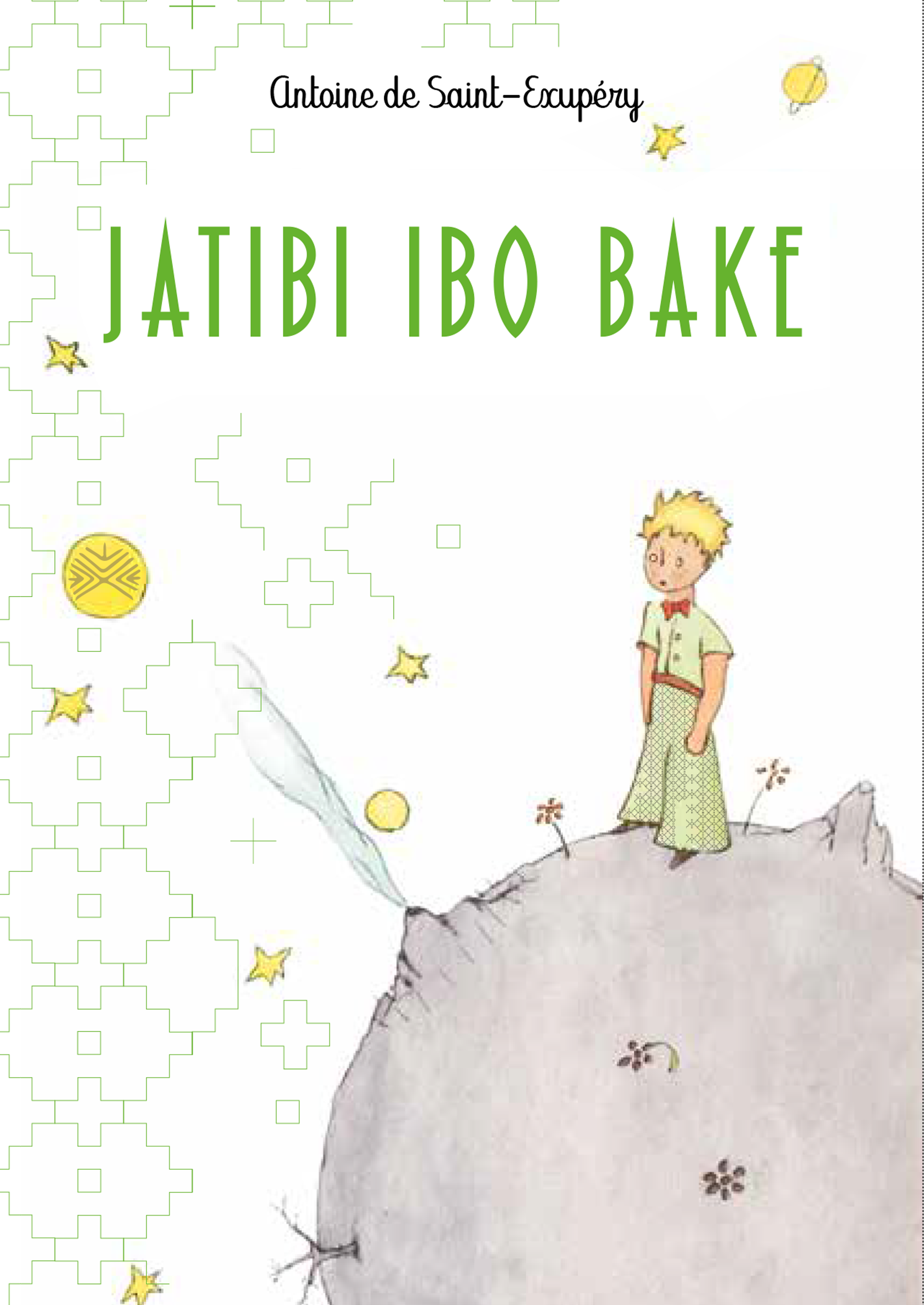 El Principito / Jatibi Ibo Bake