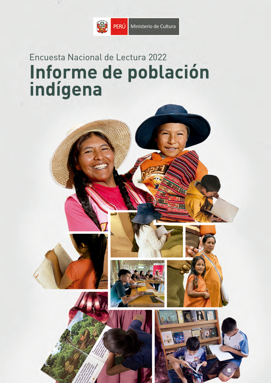 Encuesta Nacional de Lectura 2022 Informe de población indígena