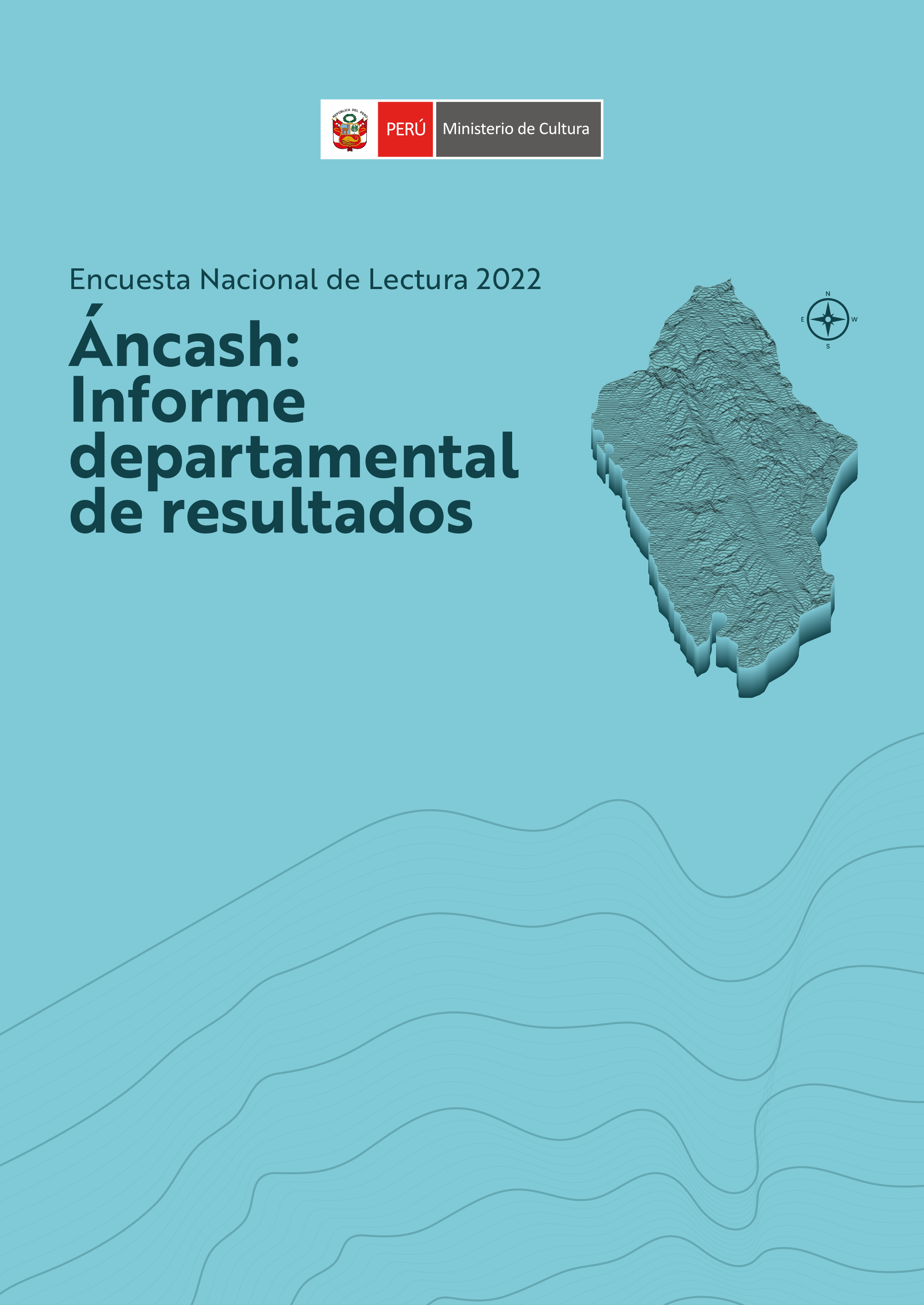 Encuesta Nacional de Lectura 2022. Áncash: informe departamental de resultados